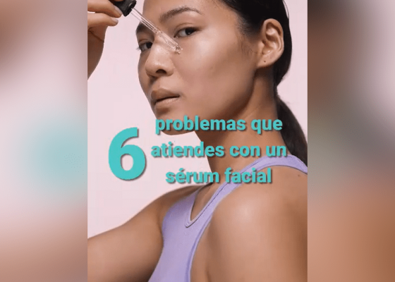 6 problemas que atiendes con el sérum facial